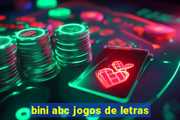 bini abc jogos de letras